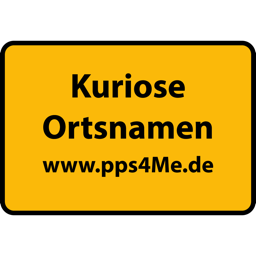 Kuriose Ortsnamen