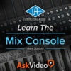 Learn the Mix Console Course