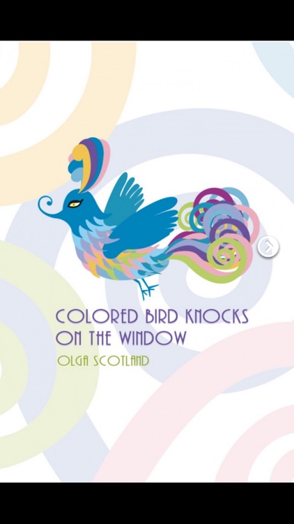 Olga Scotland - Colored Bird Knocks On The Window