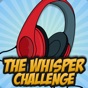 Whisper Challenge - Group Game app download
