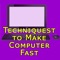 Techniques to Make Computer Fast- PC Tej karne ke tips app provides the useful keyboard shortcuts in different categories