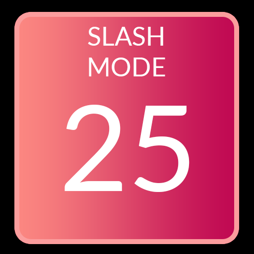 Scored 25 in Slash mode