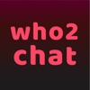 Who 2 chat: Cam Live Video app icon