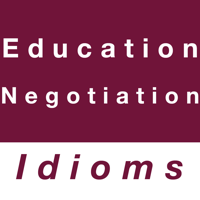 Education  Negotiation idioms