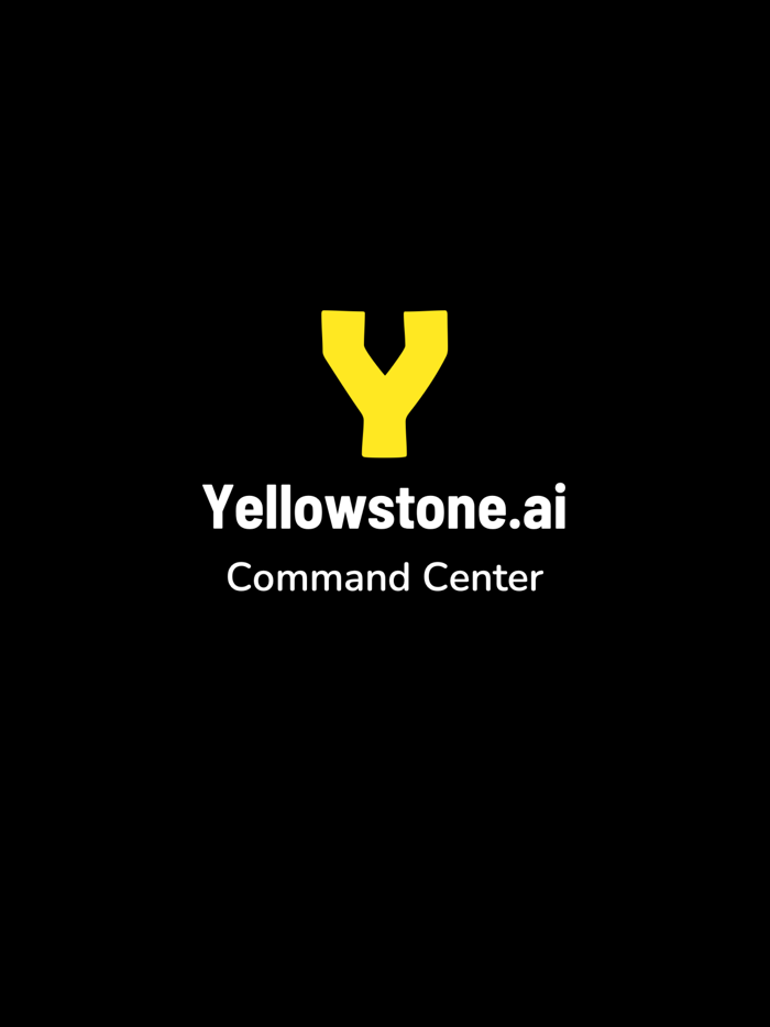 Yellowstone.ai Command Center