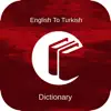 Turkish Dictionary: English to Turkish App Feedback