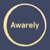 Awarely. Connect deeply.