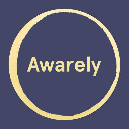 Awarely. Connect deeply.