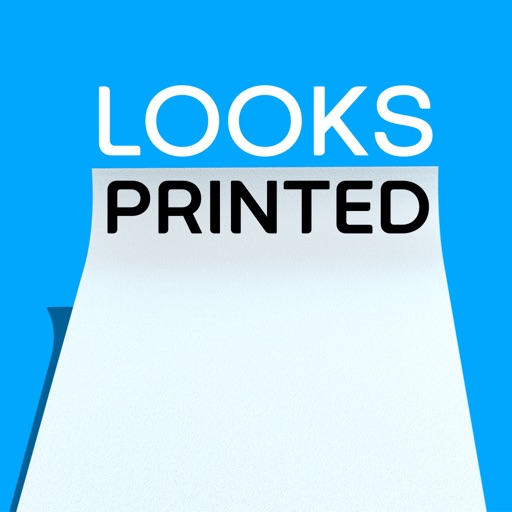 Looks Printed