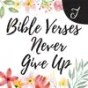 Bible Verses Never Give Up