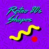 Retro 80s Shapes App Feedback