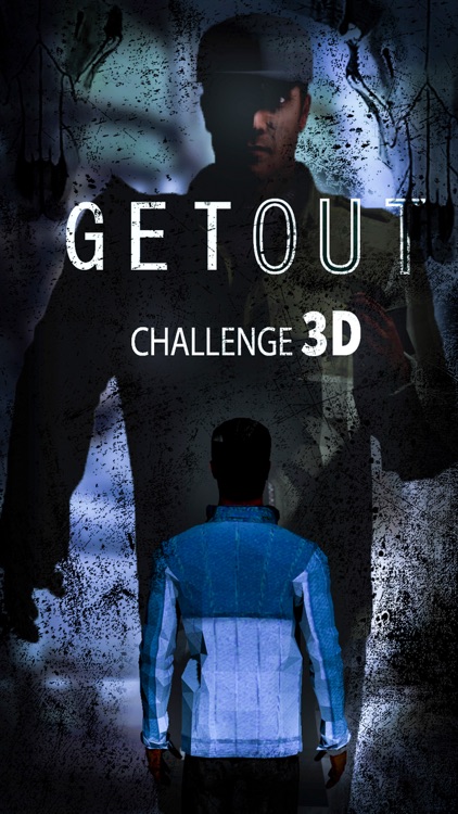 Get Out Challenge 3D