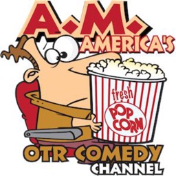 A.M. America's OTR Comedy