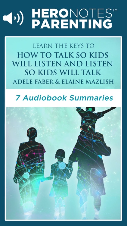 How To Talk So Kids Will Listen Summary Audiobook