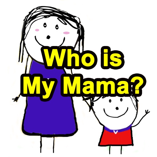 whoismymama