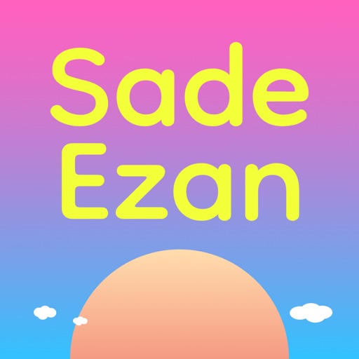 Sade Ezan Vakti