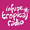 Infuse Tropical Radio