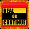 Deal or Continue - iPhoneアプリ