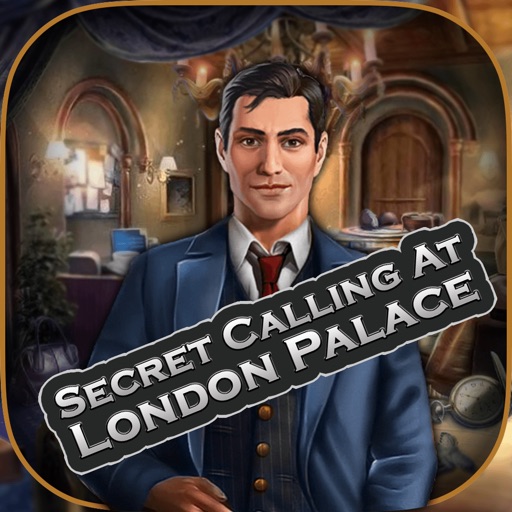Secret Calling At London Palace iOS App