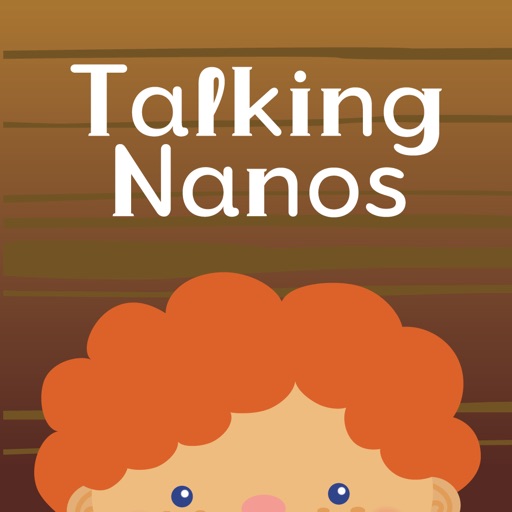 Hero Talking Nanos iOS App