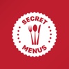 Secret Menus - Discover fast food secret menus