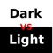 Dark vs. Light