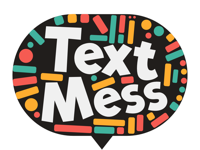 Text Mess - turn your messages into art