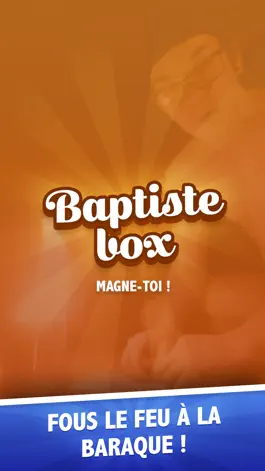 Game screenshot Baptiste Box - la boite à Baptiste mod apk