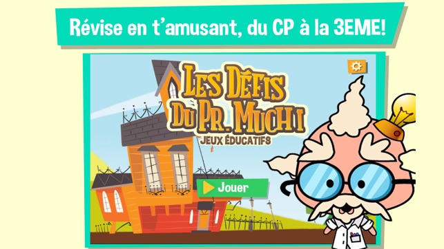 Les défis du Professeur Muchi