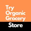 Try Organic Grocery Store contact information
