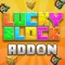 NOW GET LUCKY BLOCK FOR MINECRAFT POCKET EDITION