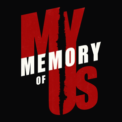 ‎My Memory Of Us