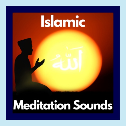 Islamic Meditation Sounds