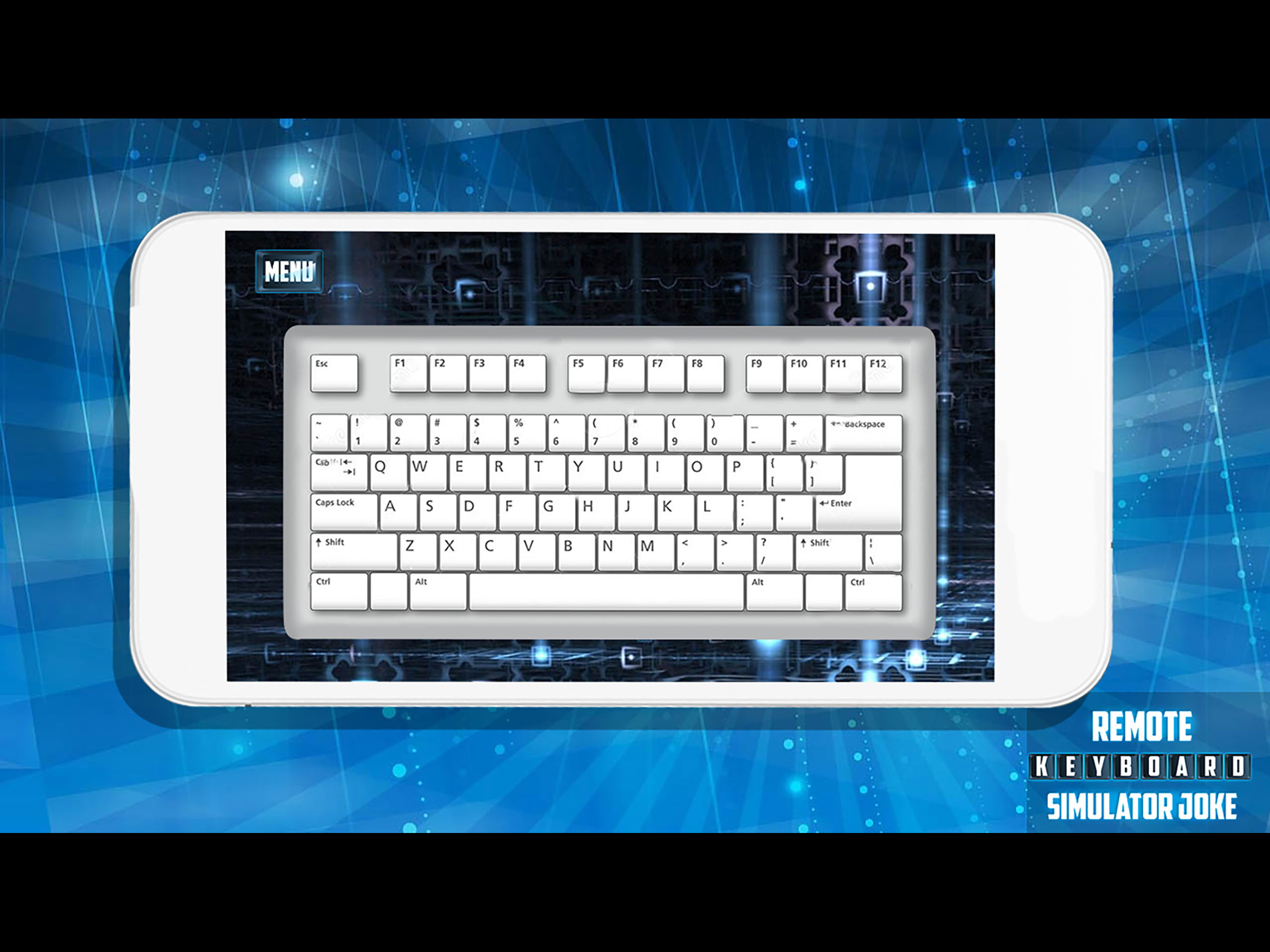 Remote Keyboard Simulator Joke