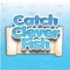 Catch Clever Fish