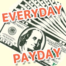Activities of Everyday Payday Cash&Money