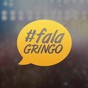 Fala Gringo app download