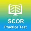 SCOR® Exam Prep 2017 Edition