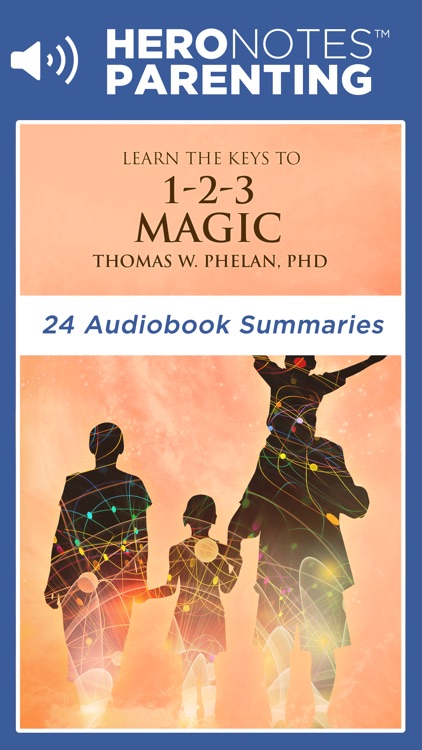 1-2-3 Magic by Thomas Phelan Summary Audiobook