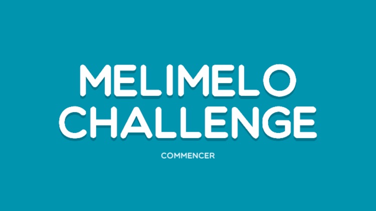MeliMelo Challenge Plus
