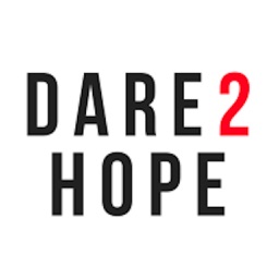 DARE 2 HOPE