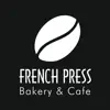French Press Bakery & Cafe App Feedback