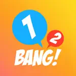 1-2-BANG! App Positive Reviews