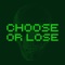 Icon Choose Or Lose