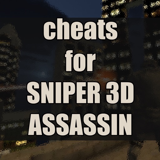 Cheats Guide for Sniper 3D Assassin - Tricks Icon