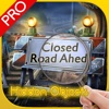 Closed Road Ahead - Hidden Fun Pro