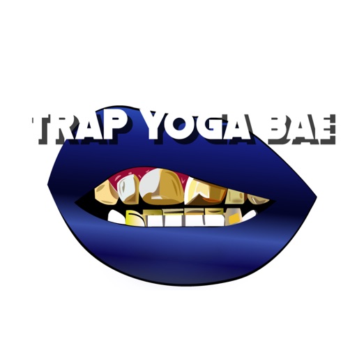 Trap Yoga Bae Makes the World More Flexible