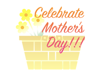 celebrate Mothers Day