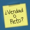¡Verdad o Reto