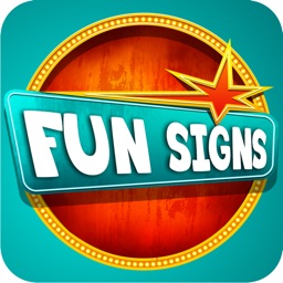 Fun Signs - Trick your friends with fake signs!